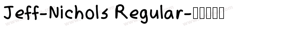 Jeff-Nichols Regular字体转换